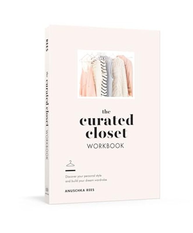 The Curated Closet Workbook by Anuschka Rees-Paperback