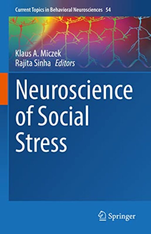 Neuroscience Of Social Stress by Klaus A MiczekRajita Sinha-Hardcover