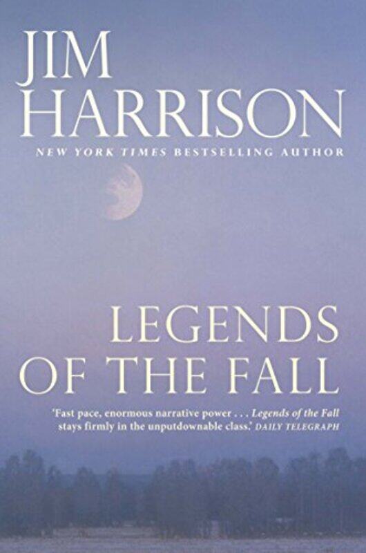 

Legends of the Fall by Jim Harrison-Paperback