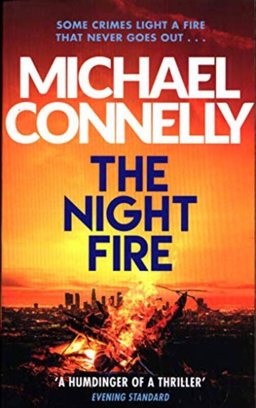 

The Night Fire The Brand New Ballard And Bosch Thriller Ballard & Bosch 2 By Michael Connelly - Paperback