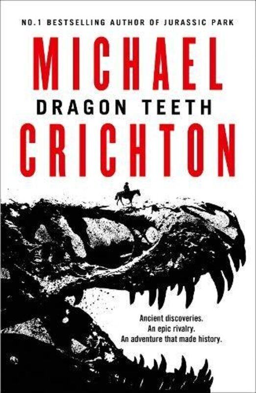 

Dragon Teeth, Paperback Book, By: Michael Crichton