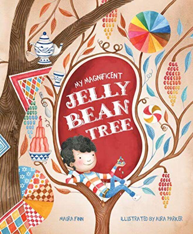 

My My Magnificent Jelly Bean Tree by Maura FinnAura Parker-Paperback