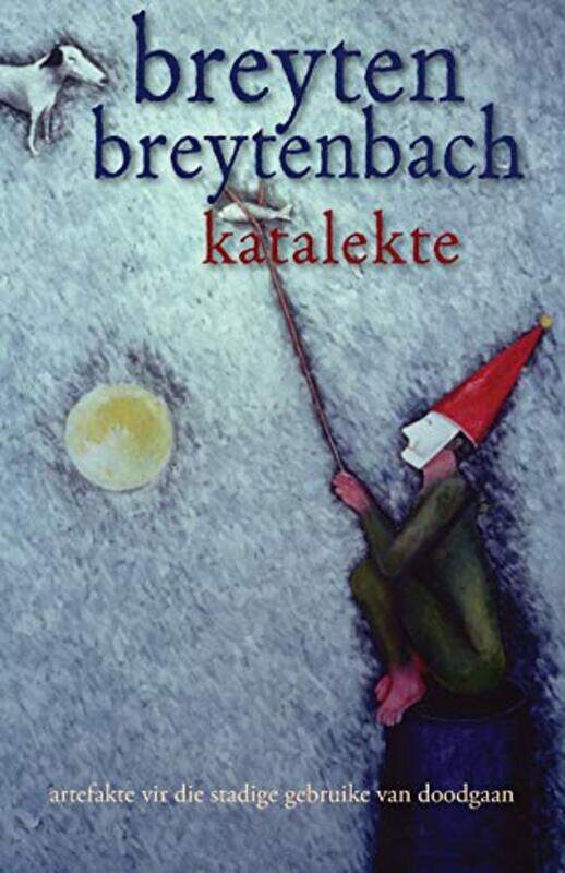 

Katalekte by Breyten Breytenbach-Paperback