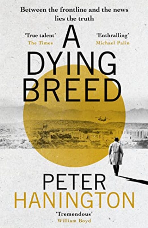 A Dying Breed by Peter Hanington-Paperback