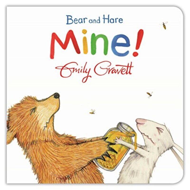 

Bear and Hare: Mine! Bear & Hare Paperback by Emily Gravett