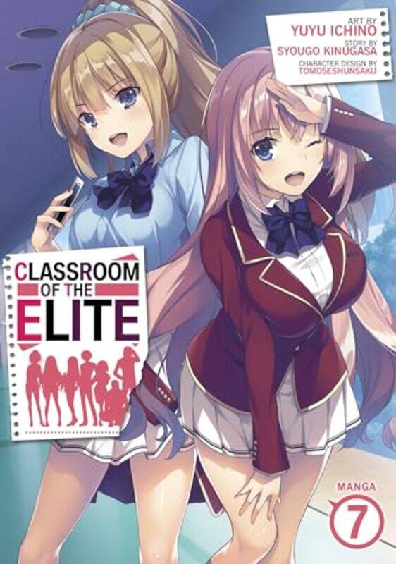 

Classroom Of The Elite V07 By V07 - Paperback
