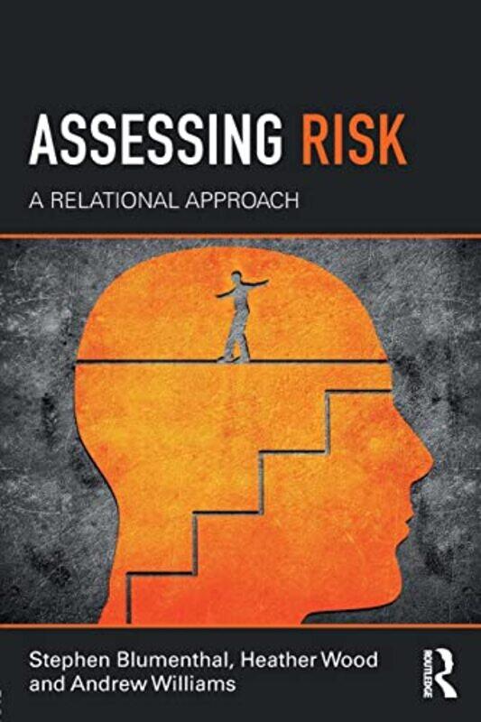 

Assessing Risk by Stephen BlumenthalHeather WoodAndrew Williams-Paperback
