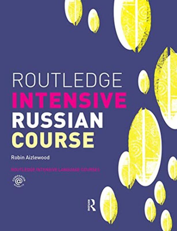 

Routledge Intensive Russian Course by Debbie Kennett-Paperback