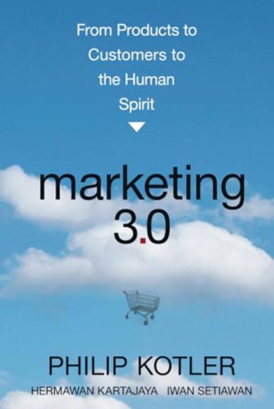 

Marketing 30 by Philip Kellogg School of Management, Northwestern University, Evanston, IL KotlerHermawan MarkPlus Strategy Consulting KartajayaIwan M