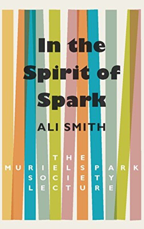 

In the Spirit of Spark by Ali Smith-Paperback