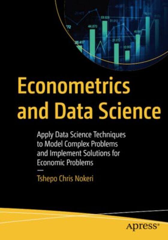 

Econometrics And Data Science by Tshepo Chris Nokeri-Paperback