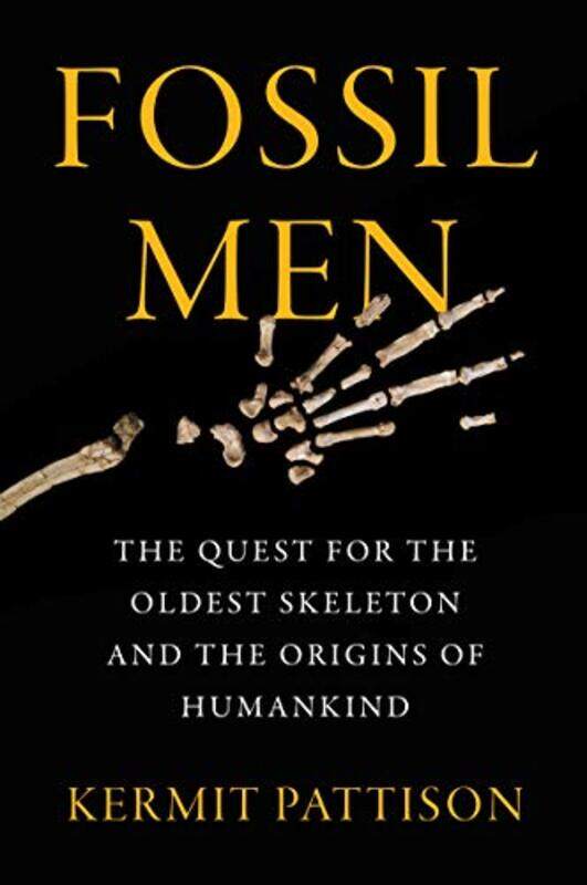 Fossil Men by Kermit Pattison-Paperback