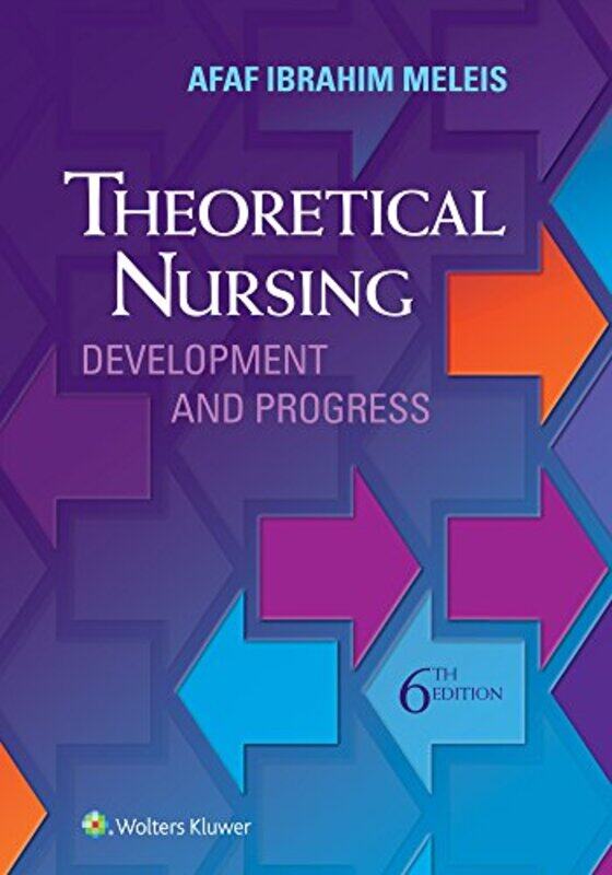 

Theoretical Nursing by Afaf Ibraham, RN, PhD, FAAN Meleis-Hardcover