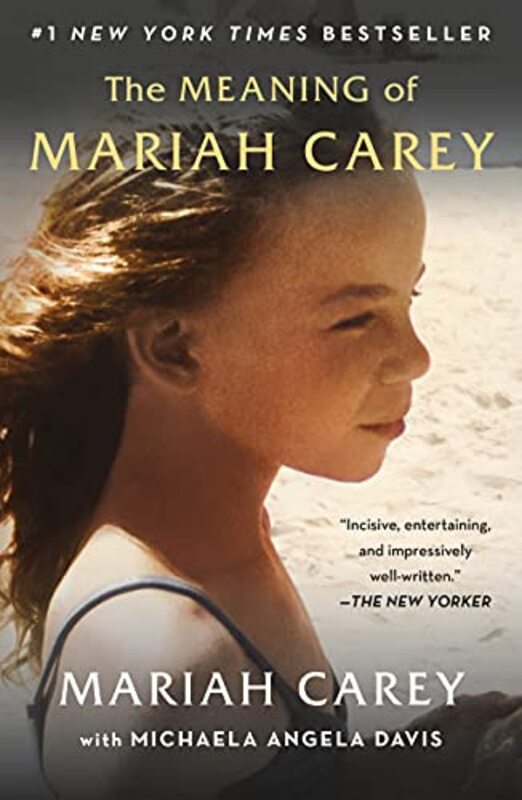 The Meaning of Mariah Carey,Paperback,By:Mariah Carey