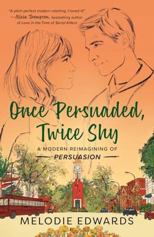 

Once Persuaded Twice Shy by Melodie Edwards-Paperback