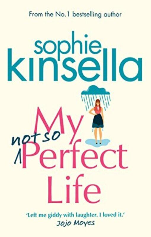 

My Not So Perfect Life: A Novel By Sophie Kinsella Paperback