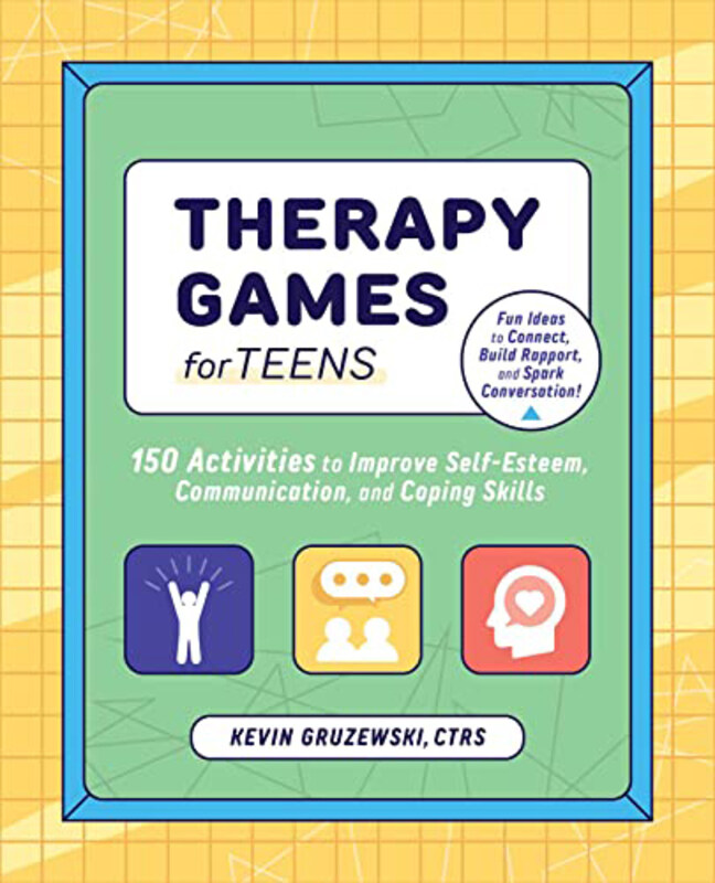 

Therapy Games for Teens, Paperback Books, By: Kevin Gruzewski