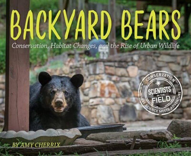 

Backyard Bears by Karl H KrausSteven M MS DVM MBA PhD FoxFederick S PikeEmily C Salzer-Paperback