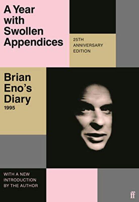 

A Year With Swollen Appendices by Brian Eno-Paperback