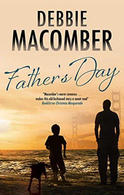 

Fathers Day by Debbie Macomber-Hardcover