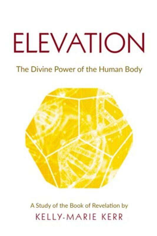 

Elevation by Kelly-Marie Kerr-Paperback