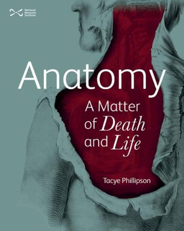 

Anatomy A Matter of Death and Life by Ian The University of St Mark and St John UK LukeJan University of St Mark and St John UK Gourd-Paperback
