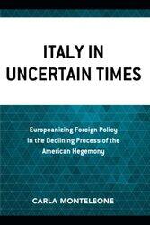 Italy in Uncertain Times by Carla Monteleone-Paperback