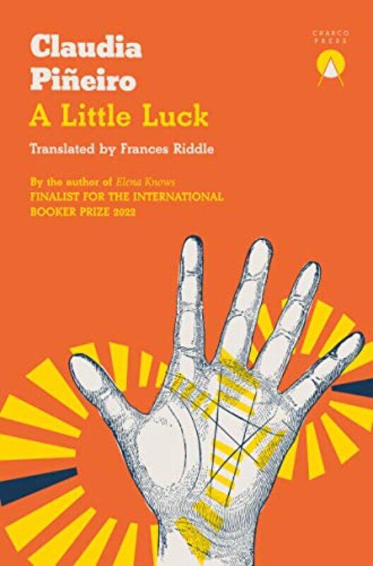 

A Little Luck by Claudia PineiroFrances Riddle-Paperback