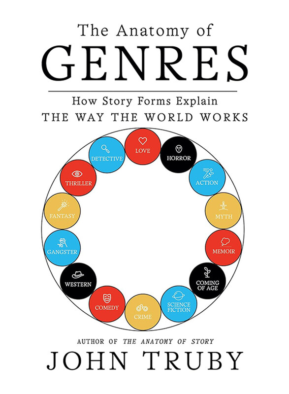 

Anatomy of Genres, Paperback Book, By: John Truby