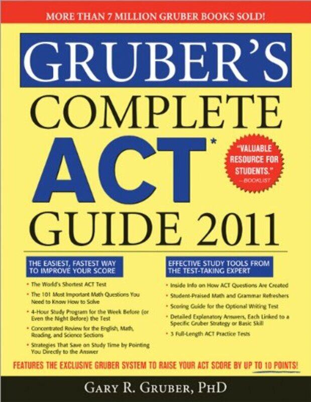 

Gruber's Complete ACT Guide 2011, 2E, Paperback Book, By: Gary Gruber