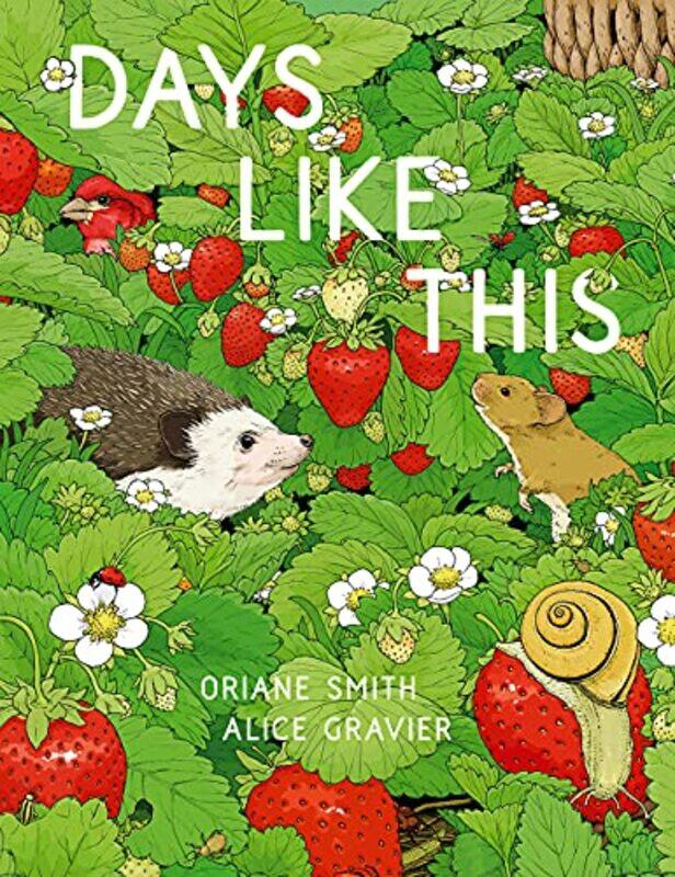 

Days Like This by Oriane SmithAlice Gravier-Hardcover