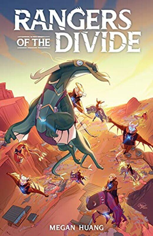 

Rangers Of The Divide by Megan HuangMegan Huang-Paperback