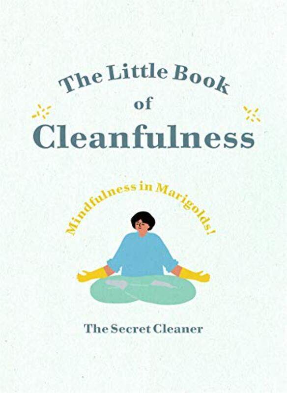 

The Little Book of Cleanfulness by The Secret Cleaner-Hardcover