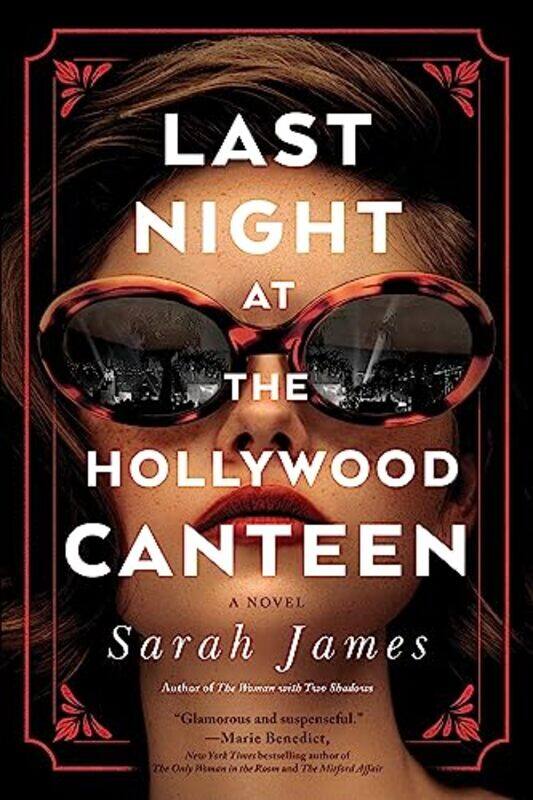 

Last Night at the Hollywood Canteen by Sarah James-Paperback