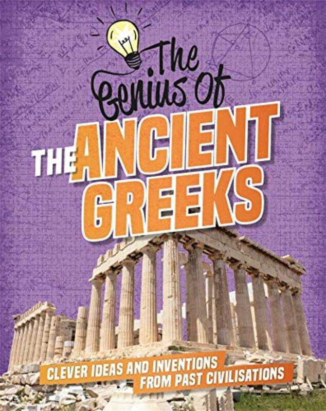 

The Genius of The Ancient Greeks by Izzi Howell-Paperback