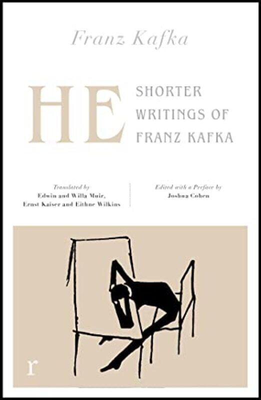 

He Shorter Writings of Franz Kafka riverrun editions by Christopher J MD Rapuano-Paperback