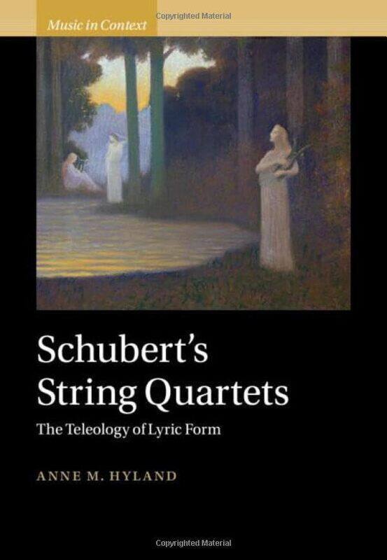 

Schuberts String Quartets by Anne University of Manchester Hyland-Hardcover