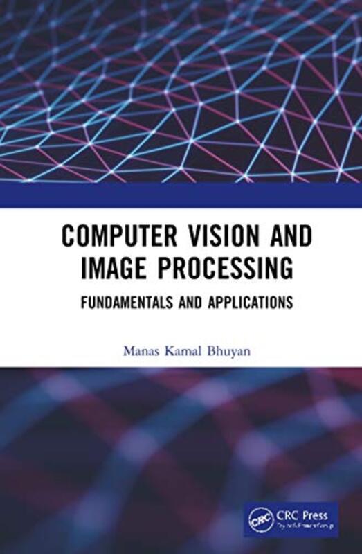 Computer Vision And Image Processing by Manas Kamal Bhuyan-Hardcover