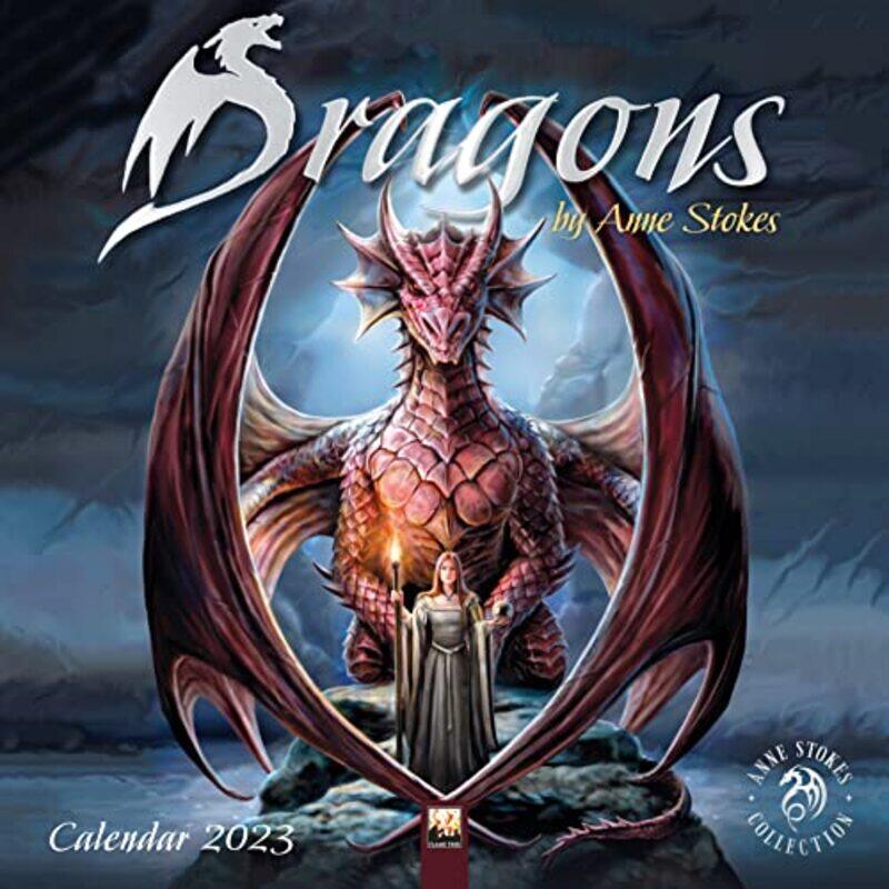 

Dragons By Anne Stokes Wall Calendar 2023 by Flame Tree Studio - Paperback