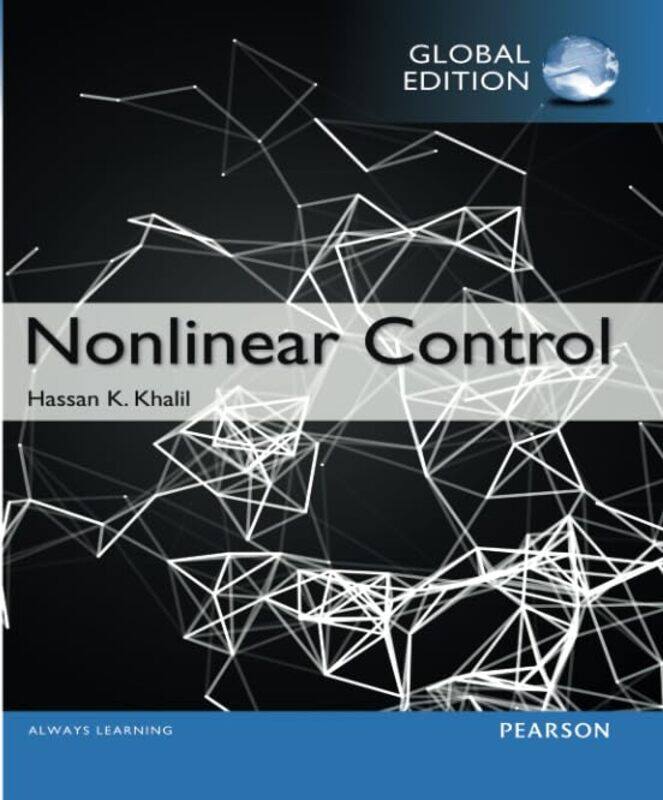 

Nonlinear Control Global Edition by Hassan Khalil-Paperback