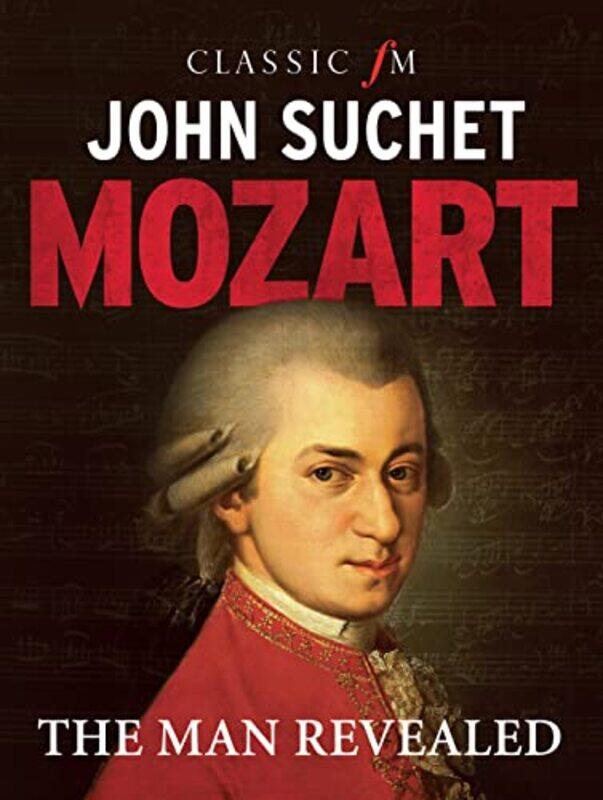 

Mozart by John Suchet-Hardcover