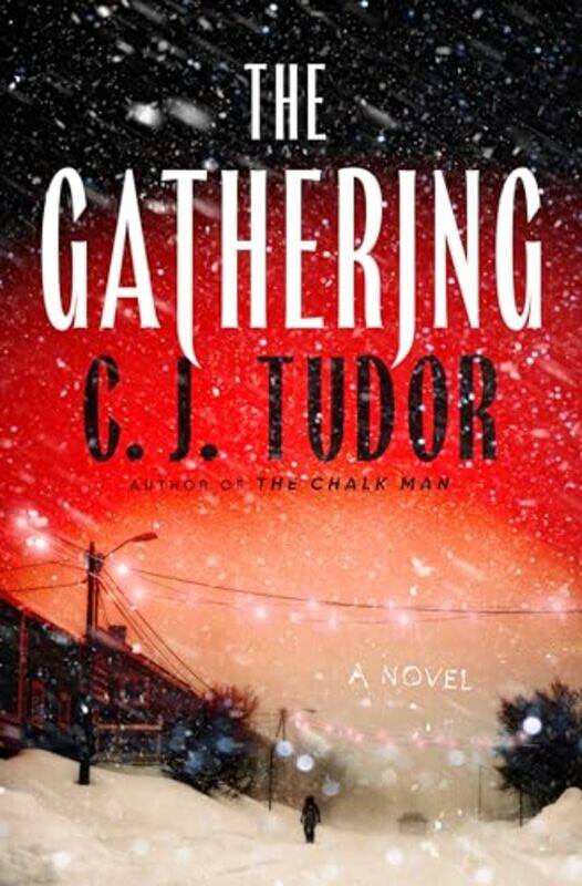 

The Gathering A Novel by Tudor, C. J...Hardcover