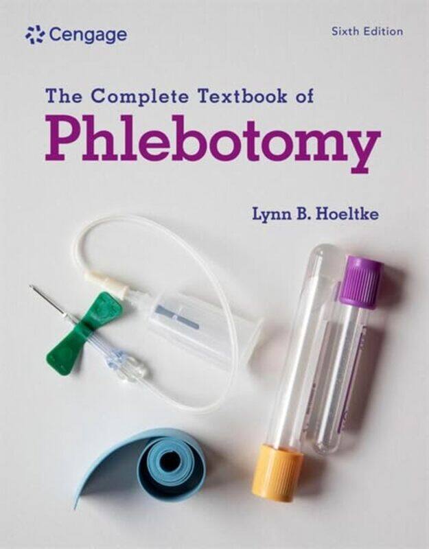 

The Complete Textbook of Phlebotomy by Rene Chorley-Paperback