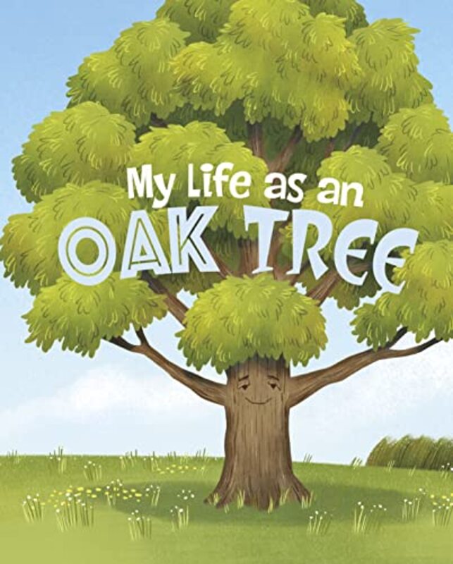 

My Life as an Oak Tree by John SazaklisBonnie Pang-Hardcover