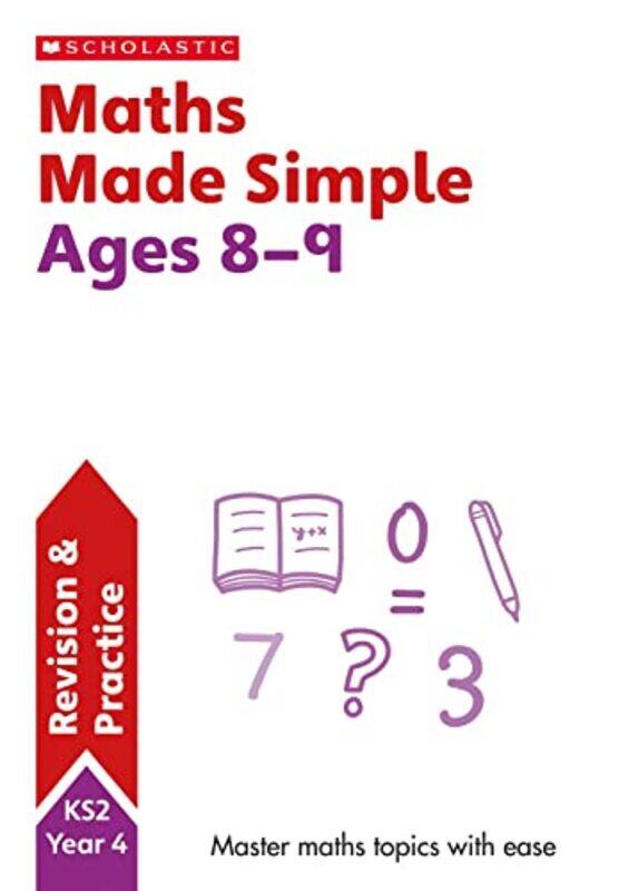 

Maths Made Simple Ages 89 by Paul Hollin-Paperback
