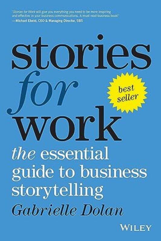 

Stories for Work by Gabrielle Dolan-Paperback