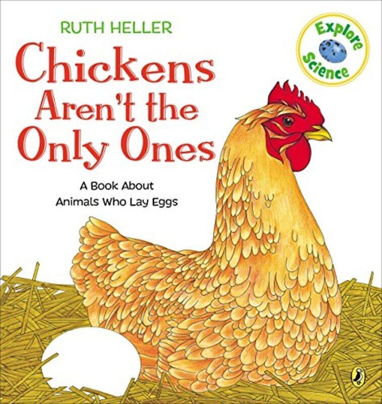 

Chickens Arent the Only Ones (World of Nature Series),Paperback by Ruth Heller