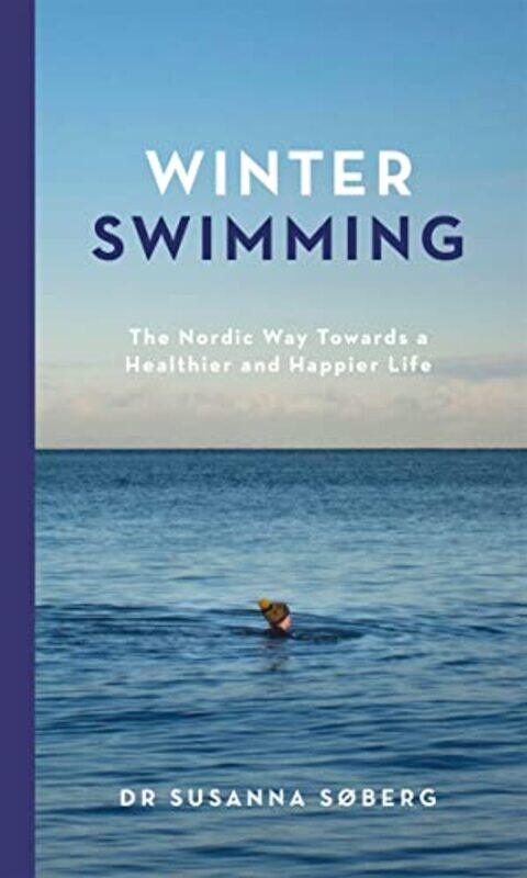 

Winter Swimming By Susanna Sobergelizab...Hardcover