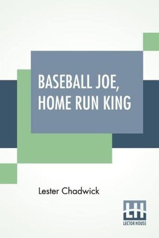 

Baseball Joe Home Run King by Lester Chadwick-Paperback