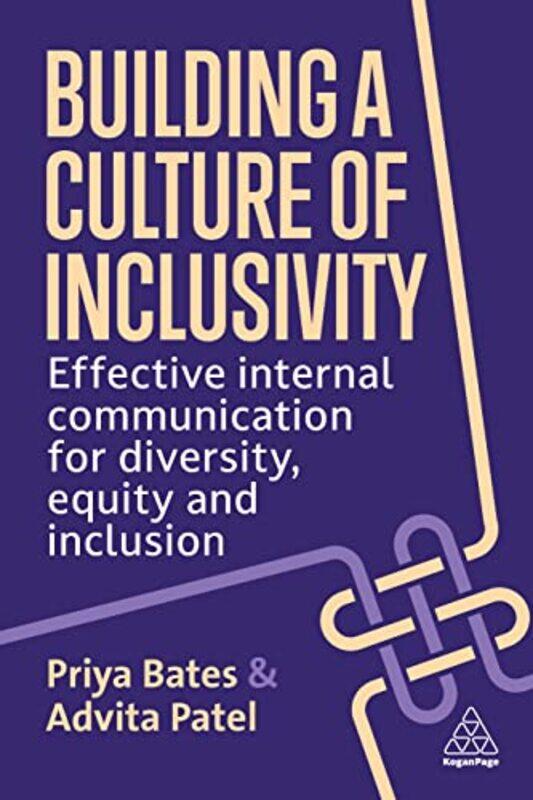 

Building a Culture of Inclusivity by Priya BatesAdvita Patel-Paperback